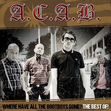 A.C.A.B. : Where have all the boot boys gone? CD